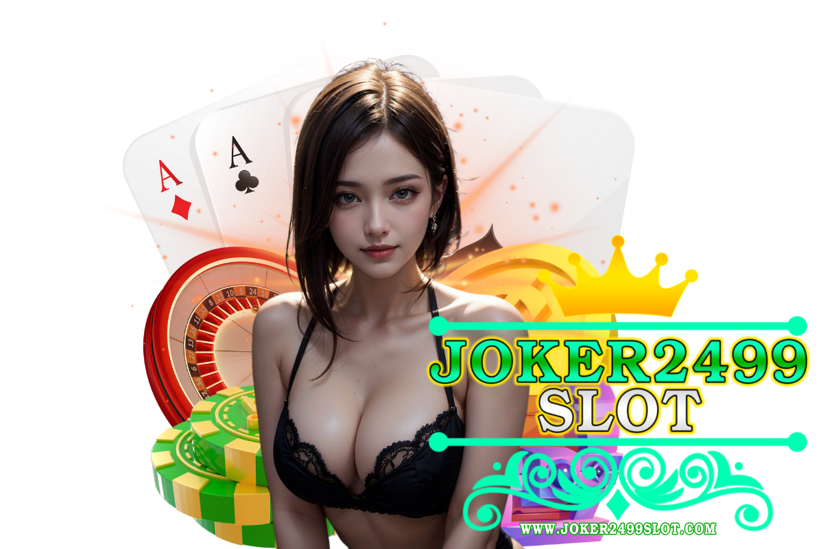 joker2499 slot สล็อต